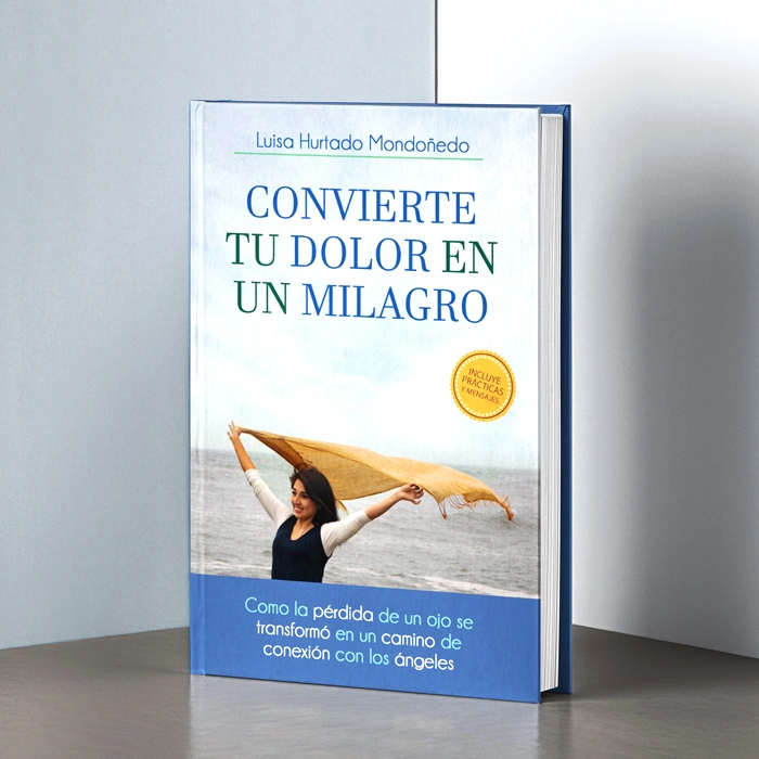 Portada del libro Convierte tu Dolor en un Milagro de Luisa Hurtado