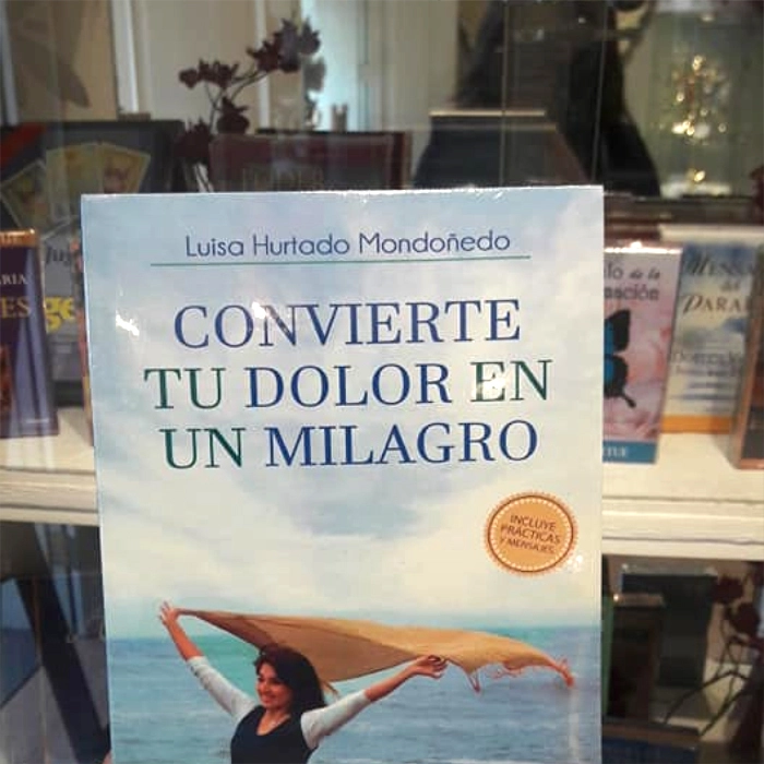 Portada del libro Convierte tu Dolor en un Milagro de Luisa Hurtado en la librería